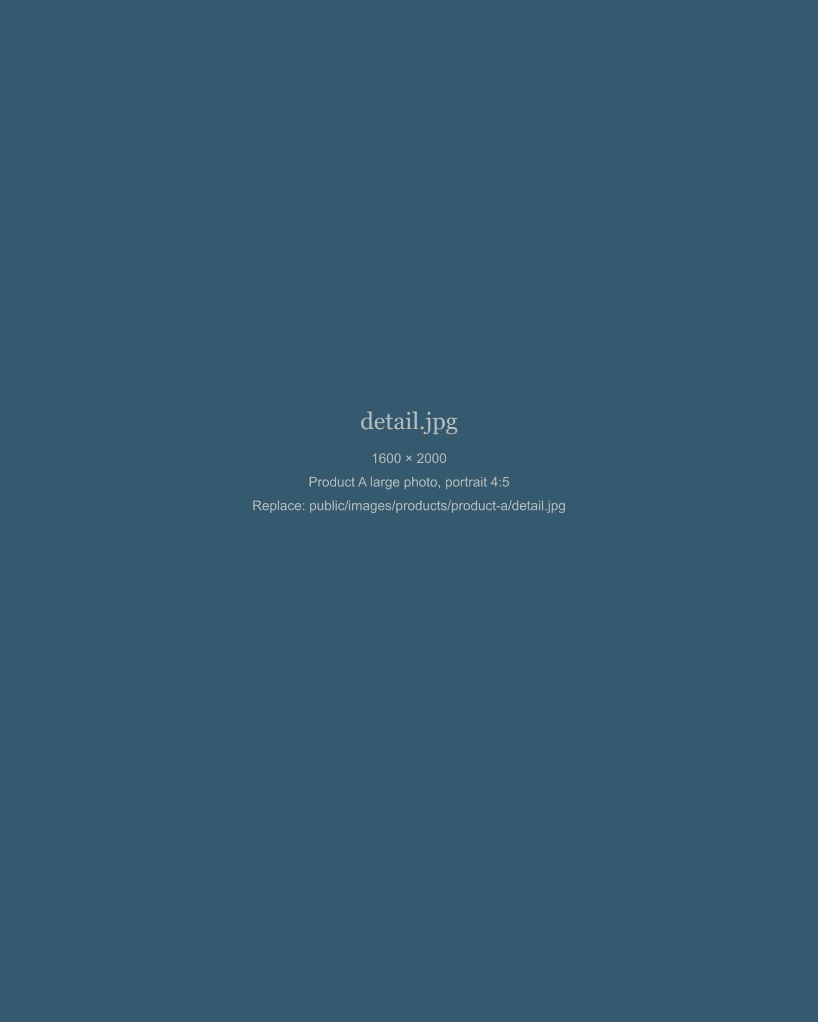 [TODO: large photo of product A]